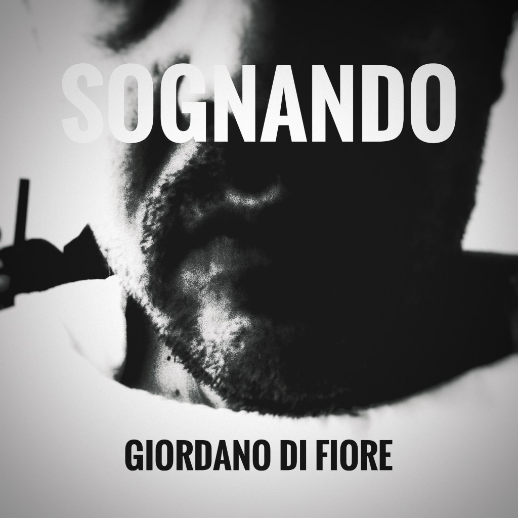 Sognando (Don Backy) – Giordano Di Fiore